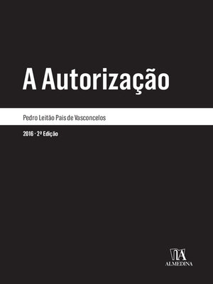 cover image of A Autorização--2.ª Edição